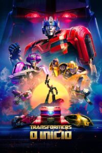 Transformers – O Início