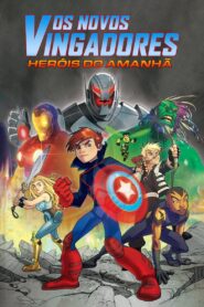 Os Novos Vingadores: Heróis do Amanhã
