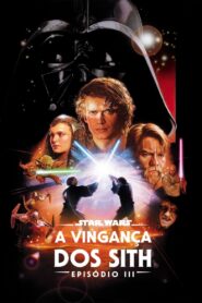 Star Wars: Episódio III – A Vingança dos Sith